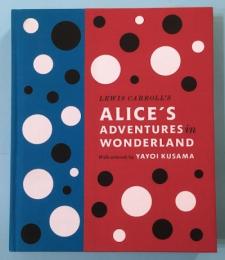 ALICE'S ADVENTURES IN WONDERLAND  YAYOI KUSAMA　草間彌生