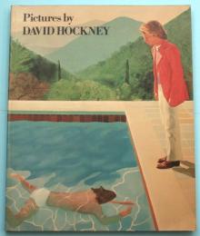 Pictures by DAVID HOCKNEY　デイヴィッド・ホックニー