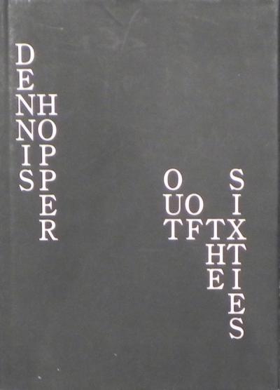 DENNIS HOPPER OUT OF THE SIXTIES(DENNIS HOPPER デニス