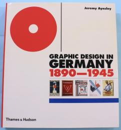 GRAPHIC DESIGN IN GERMANY 1890-1945
