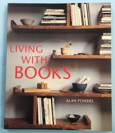 LIVING WITH BOOKS