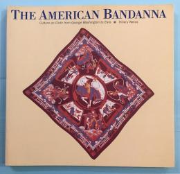THE AMERICAN BANDANNA　アメリカン・バンダナ