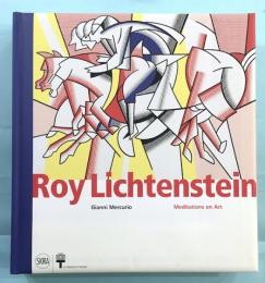 Roy Lichtenstein Meditations on Art
