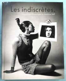 Les indiscretes Unpublished Photographs by Jeanloup Sieff