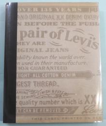 This Is a Pair of Levi's Jeans　The Official History of the LEVI'S bland　リーバイスの歴史