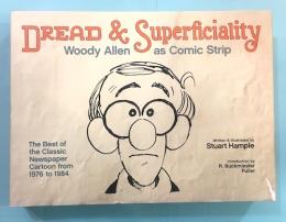 Dread & Superficiality　Woody Allen（ウディ・アレン） as Comic Strip