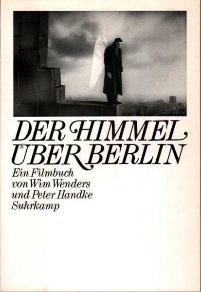 DER HIMMEL UBER BERLIN 映画『ベルリン天使の詩』のシナリオ DER HIMMEL UBER BERLIN 映画『ベルリン天使の詩』のシナリオ