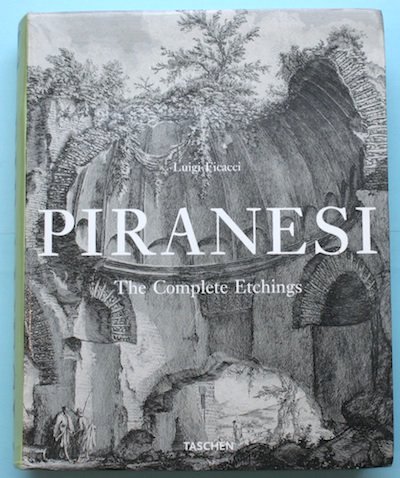 Piranesi: The Complete Etchings ピラネージ　画集 Piranesi. The Complete Etchings. TASCHEN Books