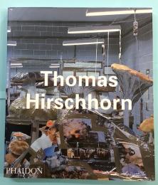 Thomas Hirschhorn　トーマス・ヒルシュホルン