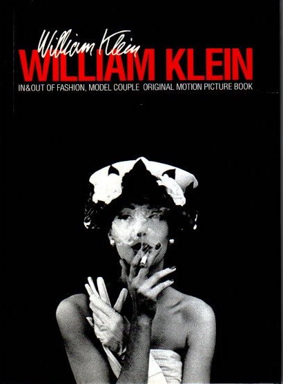 WILLIAM KLEIN ウィリアム・クライン : In&out of fashion,model