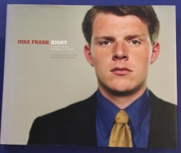 Right　Portraits from the Evangelical Ivy League