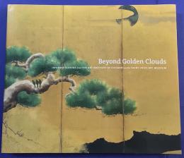 Beyond Golden Clouds Japanese screens from the art institute of chicago and the saint louis art museum