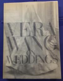 VERA WANG ON WEDDINGS