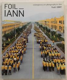 FOIL IANN　Vol.1　2007年　contemporary art photography in Asia