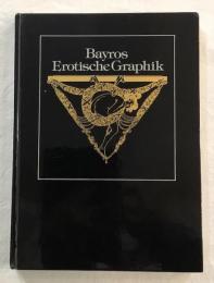 Bayros Erotische Graphik