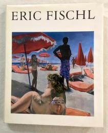 ERIC FISCHL　エリック・フィッシュル