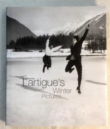 Lartigue's Winter Pictures　ジャック＝アンリ・ラルティーグ