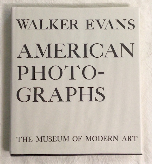 AMERICAN PHOTOGRAPHS(Walker Evans ウォーカー・エヴァンス