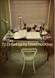72 Drawings by David Hockney　デヴィッド・ホックニー
