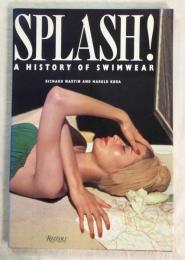 SPLASH! A HISTORY OF SWIMWEAR