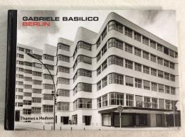 GABRIELE BASILICO BERLIN