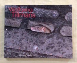 Wolfgang Tillmans（ウォルフガング・ティルマンス）　for when I'm weal I'm strong