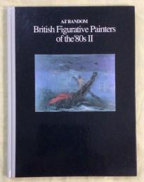 Art random47　British figurative painters of the '80s 2