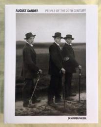 August Sander　People of the 20th Century