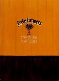 Date Farmers　SUPER LOCOS