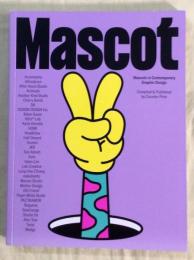 Mascot　Mascots in Contemporary Graphic Design