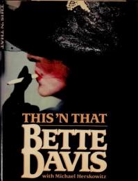 This 'n' That　Bette Davis