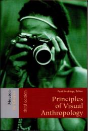 Principles of Visual Anthropology　（映像人類学）