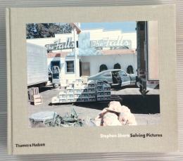 Stephen Shore Solving Pictures