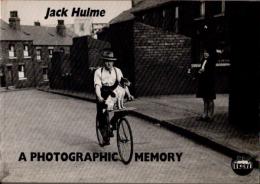 Jack Hulme　A photographic Memory