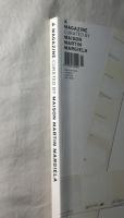 A MAGAZINE 1 CURATED BY MAISON MARTIN MARGIELA マルタン・マルジェラ