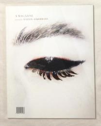 A MAGAZINE 3 CURATED BY HAIDER ACKERMANN ハイダー・アッカーマン