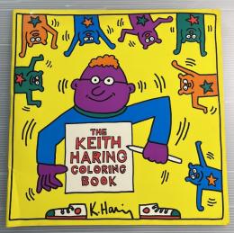 THE KEITH HARING COLORING BOOK