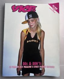 Vice Dos and Don'ts  10 YEARS OF VICE MAGAZINE'S STREET FASHION CRITIQUES