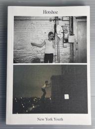 HOTSHOE　Issue 201　2018　Vol.1　New York Youth