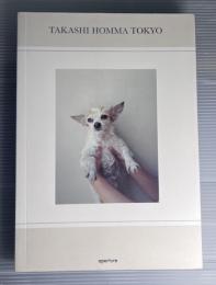 Takashi Homma（ホンマタカシ）　Tokyo