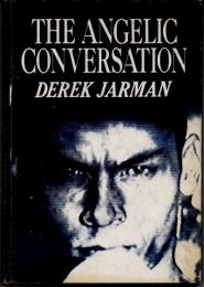 The angelic conversation（エンジェリック・カンヴァセーション）