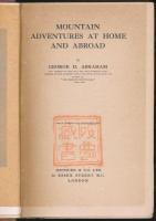 MOUNTAIN ADVENTURES AT HOME AND ABROAD