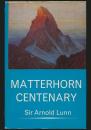 Matterhorn Centenary