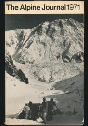 The Alpine Journal 1971／Vol.76 No.320