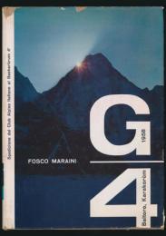 GASHERBRUM 4／邦題：ガッシャブルム4 カラコルムの峻峰登頂記録