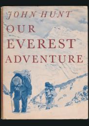 OUR EVEREST ADVENTURE