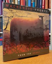 Mackenzie Thorpe From the Heart