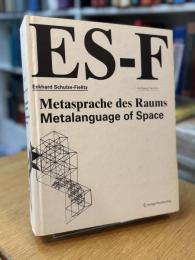 Eckhard Schulze-Fielitz: Metasprache des Raums / Metalanguage of Space