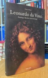 Leonardo Da Vinci: Paintings, Sketches and Drawings