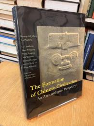 The Formation of Chinese Civilization
